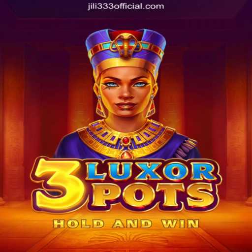 Discover the Excitement of 3LuxorPots: Rules, Gameplay, and Current Insights
